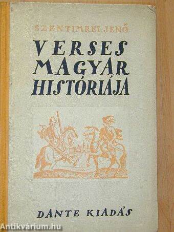 Szentimrei Jenő verses magyar históriája