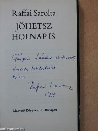 Jöhetsz holnap is (dedikált példány)