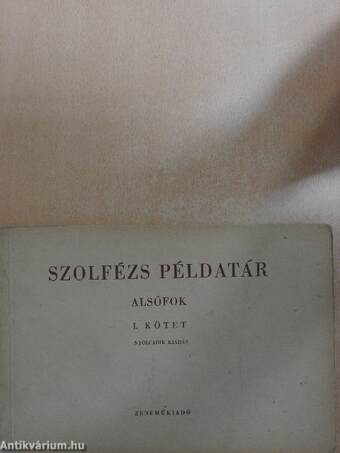 Szolfézs példatár - Alsófok I.