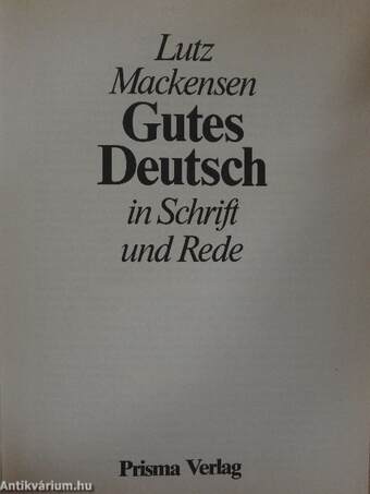 Gutes Deutsch in Schrift und Rede