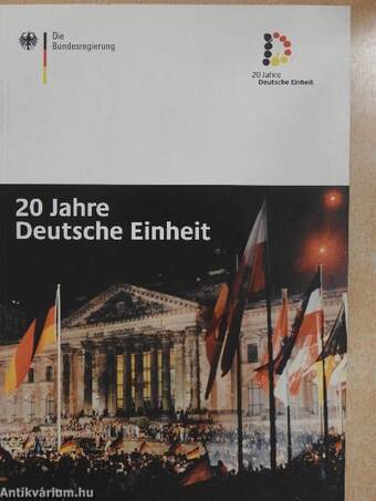 20 Jahre Deutsche Einheit