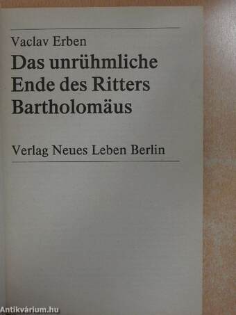 Das unrühmliche Ende des Ritters Bartholomäus