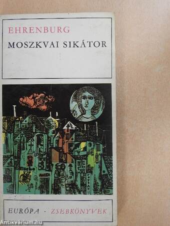 Moszkvai sikátor/1925 nyara