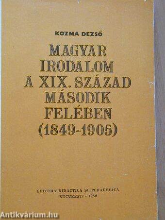 Magyar irodalom a XIX. század második felében (1849-1905)