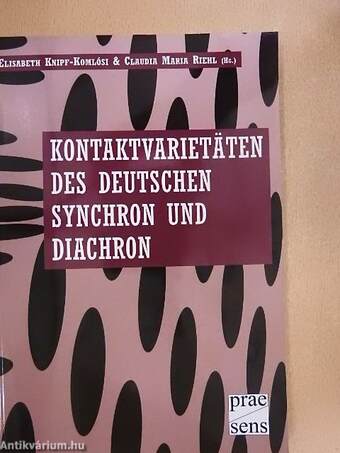 Kontaktvarietäten des Deutschen synchron und diachron