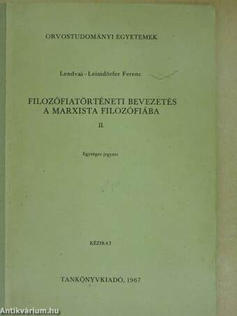 Filozófiatörténeti bevezetés a marxista filozófiába II.