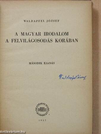 A magyar irodalom a felvilágosodás korában (aláírt példány)