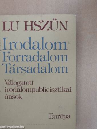 Irodalom, forradalom, társadalom