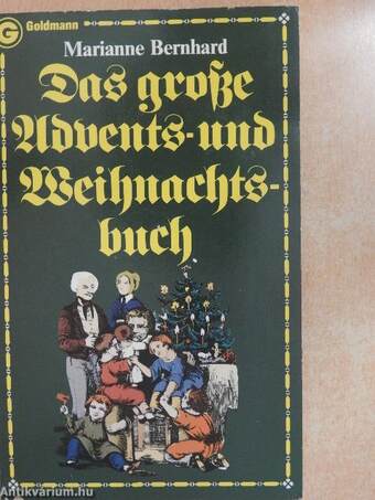 Das große Advents- und Weihnachtsbuch