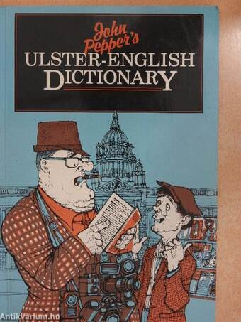John Pepper's Ulster-English Dictionary