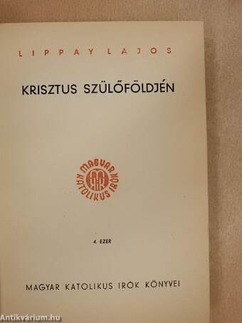 Krisztus szülőföldjén