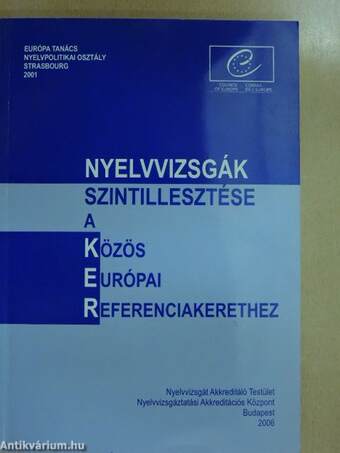 Nyelvvizsgák szintillesztése a Közös Európai Referenciakerethez