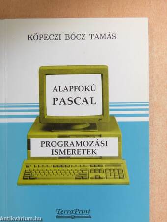 Alapfokú Pascal programozási ismeretek