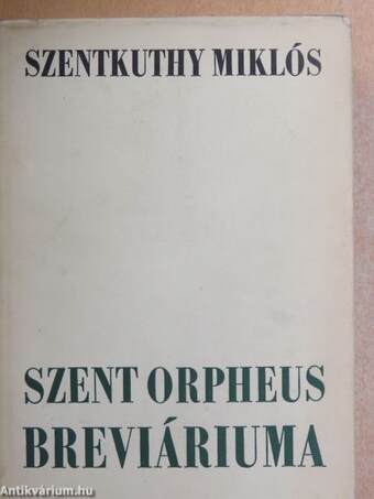 Szent Orpheus breviáriuma I.
