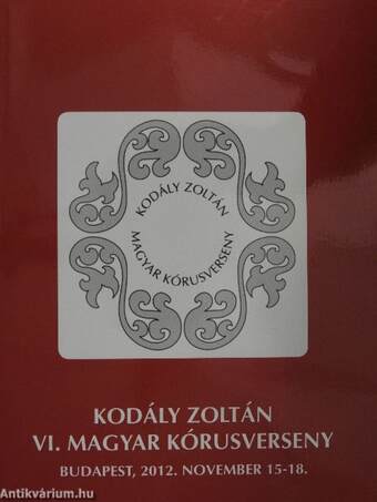 Kodály Zoltán VI. Magyar Kórusverseny