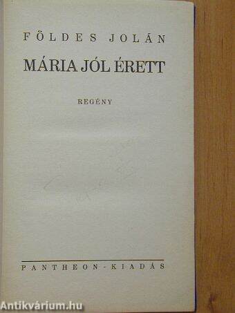 Mária jól érett