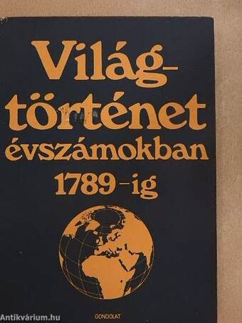 Világtörténet évszámokban I-III.