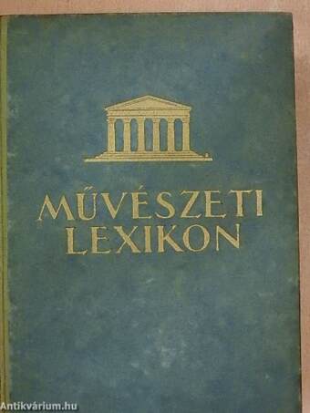 Művészeti lexikon I-II.