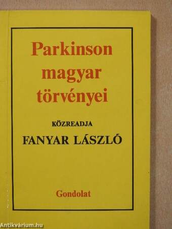 Parkinson magyar törvényei (dedikált példány)