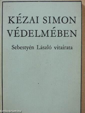 Kézai Simon védelmében (dedikált példány)