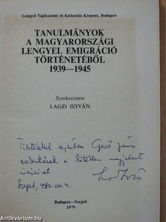 Tanulmányok a magyarországi lengyel emigráció történetéből (dedikált példány)