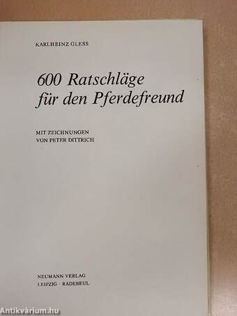 600 Ratschläge für den Pferdefreund