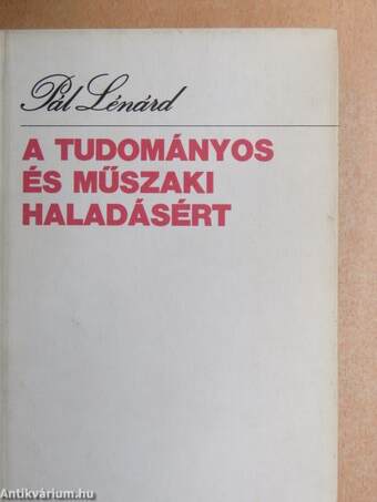 A tudományos és műszaki haladásért