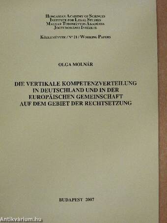 Die vertikale Kompetenzverteilung in Deutschland und in der Europäischen Gemeinschaft auf dem Gebiet der Rechtsetzung