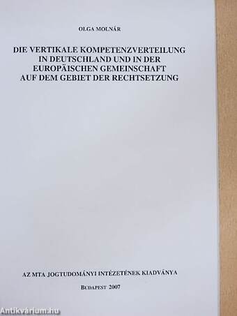 Die vertikale Kompetenzverteilung in Deutschland und in der Europäischen Gemeinschaft auf dem Gebiet der Rechtsetzung