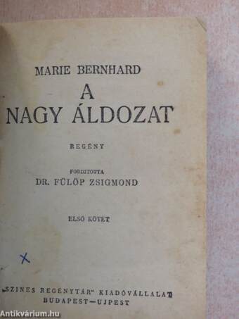 A nagy áldozat I-II.