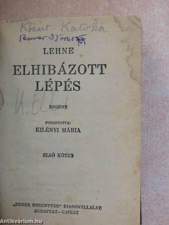 Elhibázott lépés I-II.