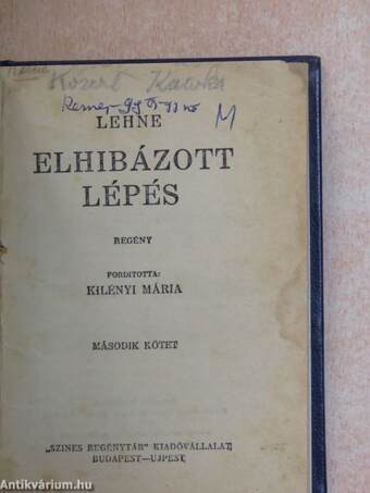 Elhibázott lépés I-II.