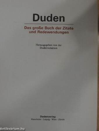 Duden - Das große Buch der Zitate und Redewendungen