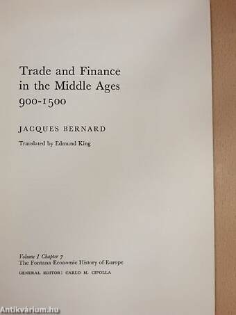 Trade and Finance in the Middle Ages 900-1500