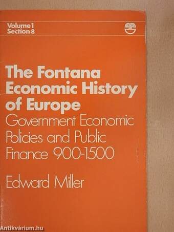 Government Economic Policies and Public Finance 900-1500