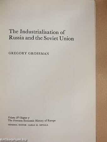 The Industrialisation of Russia and the Soviet Union