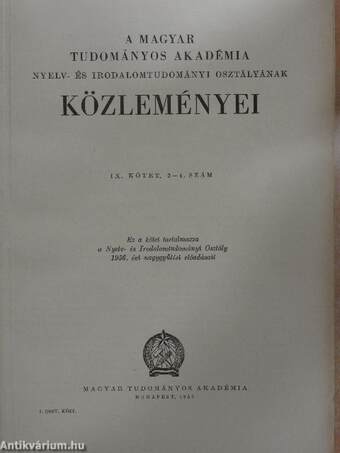 A Magyar Tudományos Akadémia Nyelv- és Irodalomtudományi Osztályának közleményei IX/3-4.