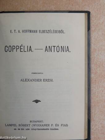 Kis Zakar/Coppélia/Antónia