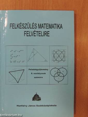 Felkészülés matematika felvételire