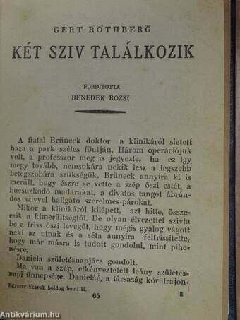 Egyszer akarok boldog lenni! I-II./Két sziv találkozik