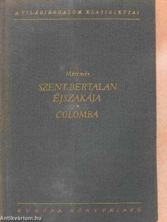 Szent Bertalan éjszakája/Colomba