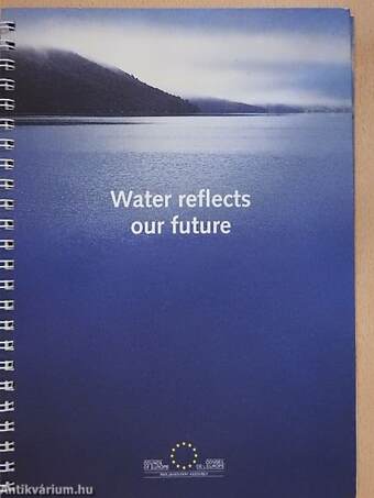 Water reflects our future