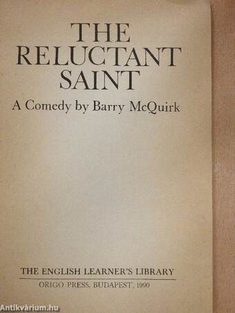 The reluctant saint