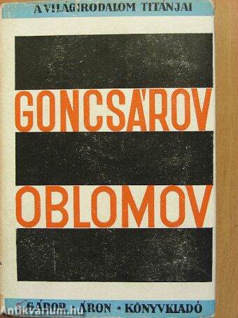 Oblomov I-II.