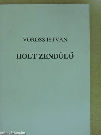 Holt zendülő