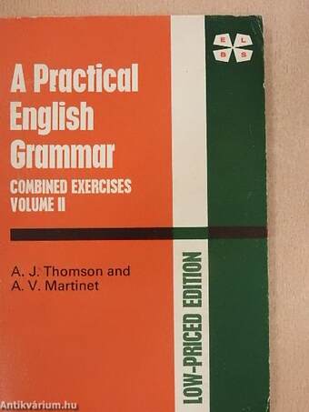 A Practical English Grammar Combined Exercises II