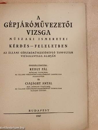 A gépjáróművezetői vizsga műszaki ismeretei kérdés-feleletben