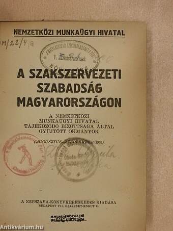 A szakszervezeti szabadság Magyarországon