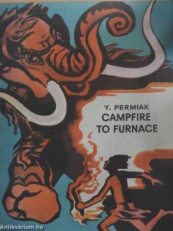 Campfire to Furnace