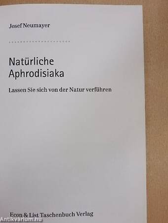 Natürliche Aphrodisiaka